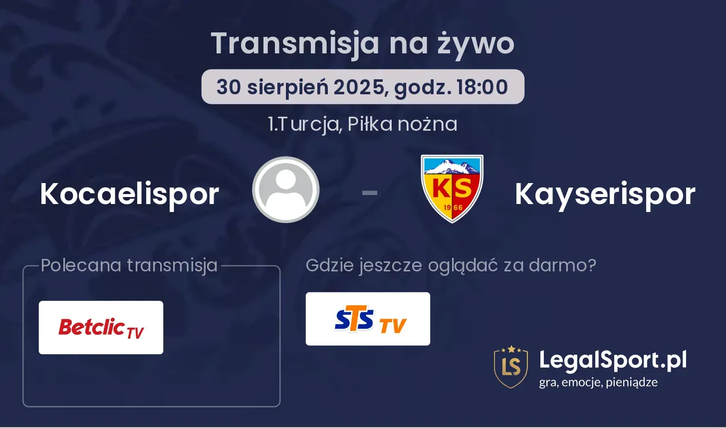 Kocaelispor - Kayserispor transmisja na żywo