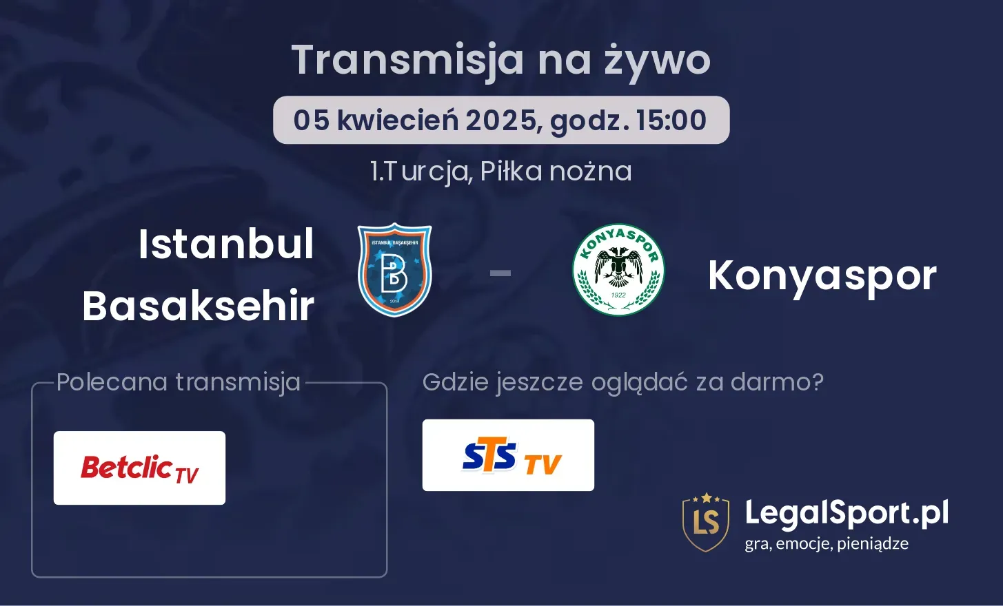 Istanbul Basaksehir - Konyaspor gdzie oglądać?