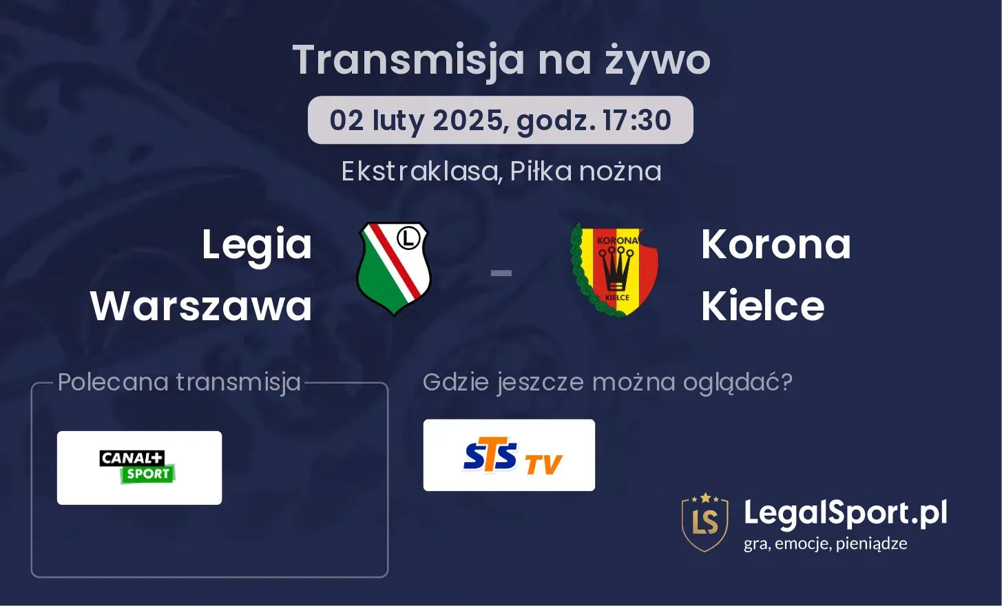 Legia Warszawa - Korona Kielce gdzie oglądać?