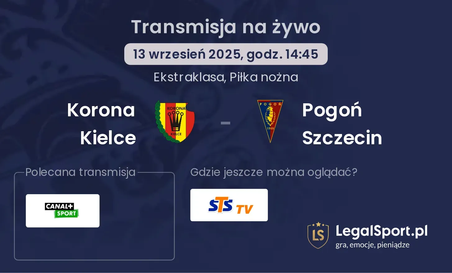 Korona Kielce - Pogoń Szczecin gdzie oglądać?