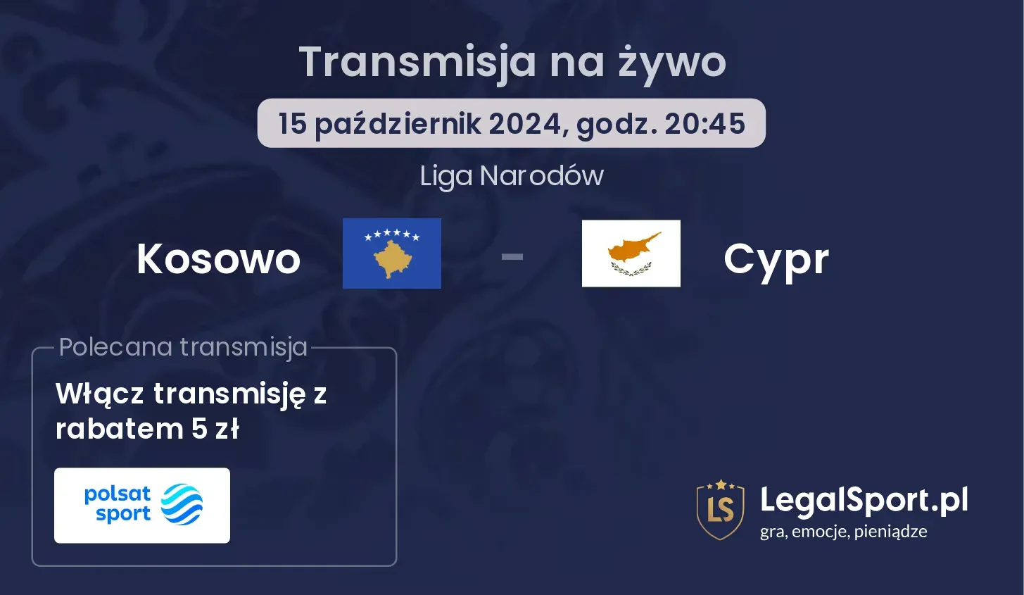 Kosowo - Cypr gdzie oglądać? 15.10, godz. 20:45