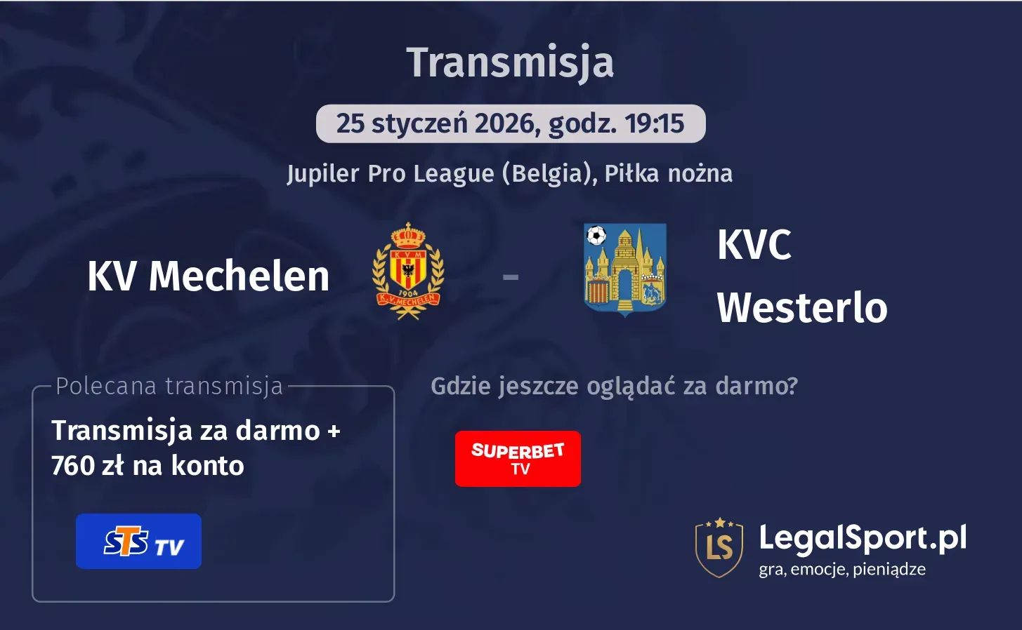 KV Mechelen - KVC Westerlo Transmisje