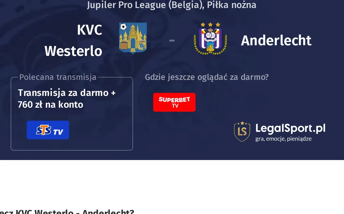 KVC Westerlo - Anderlecht Transmisje