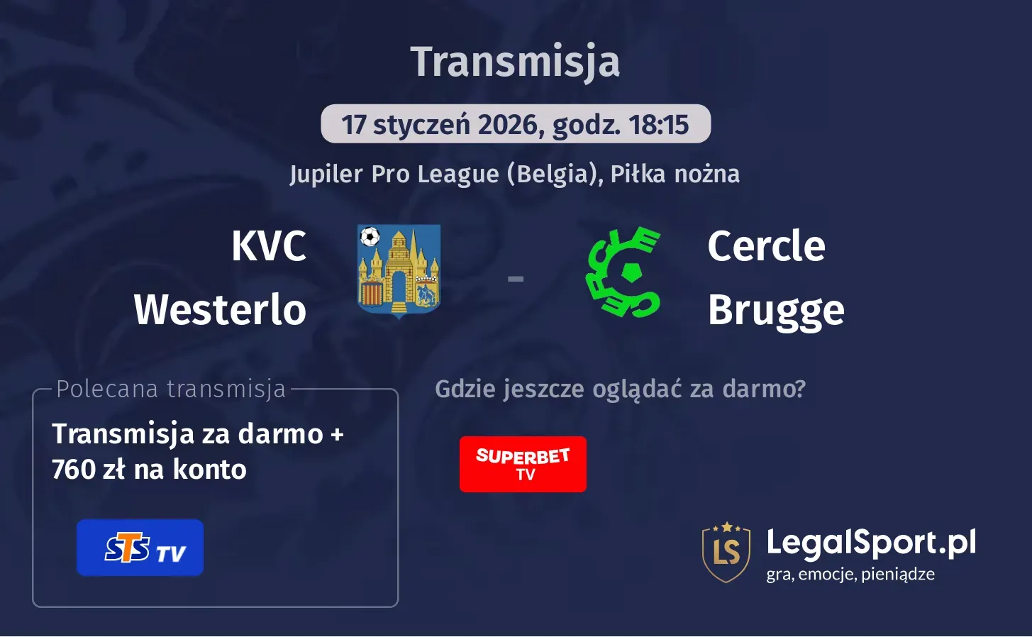 KVC Westerlo - Cercle Brugge Transmisje