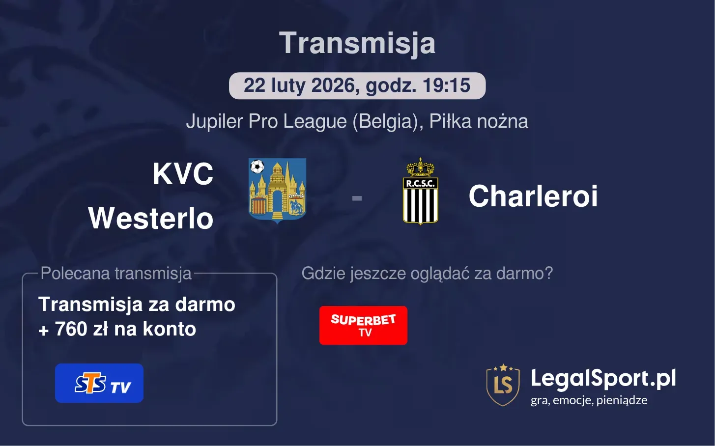 KVC Westerlo - Charleroi Transmisje