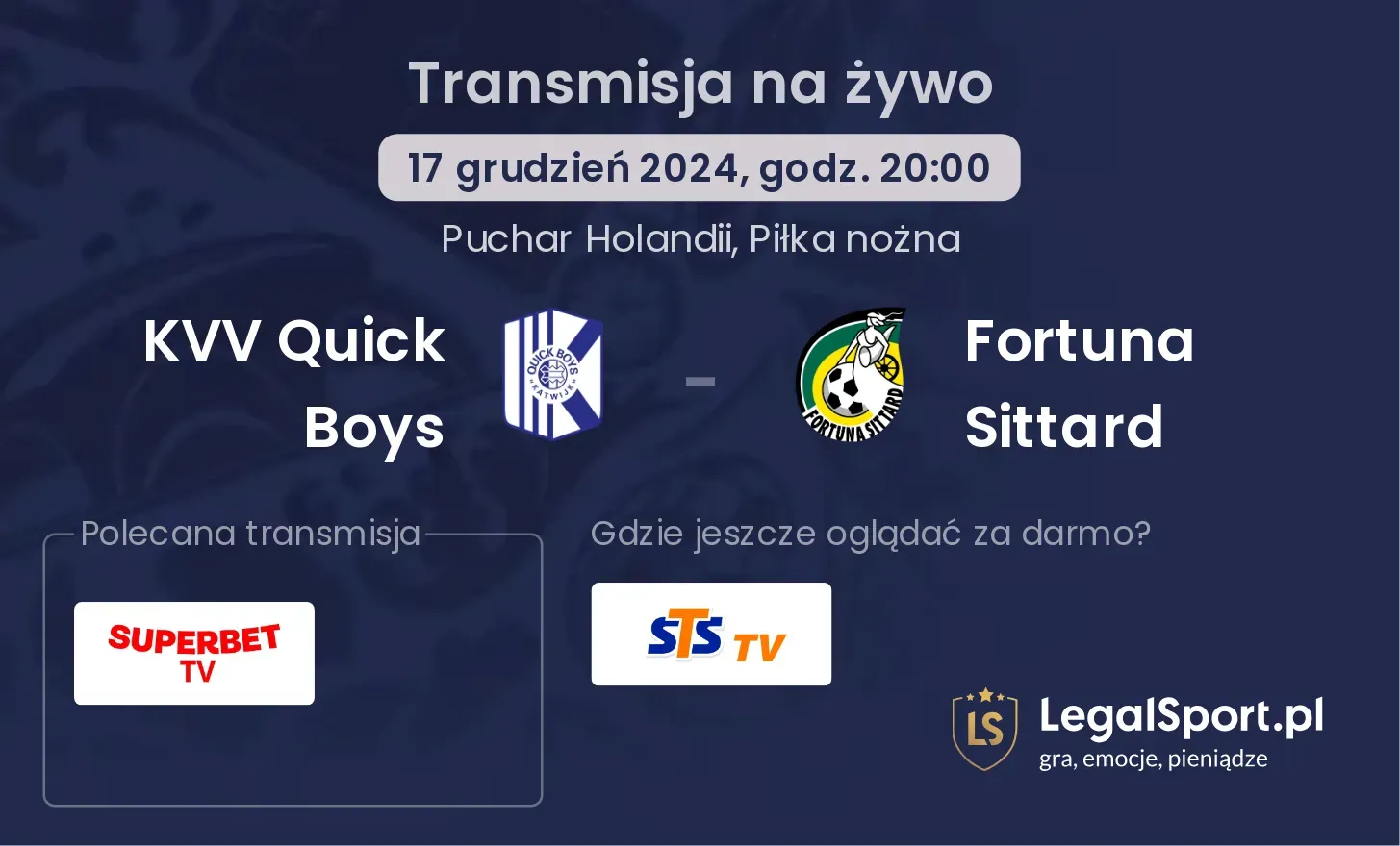 KVV Quick Boys - Fortuna Sittard gdzie oglądać transmisję?
