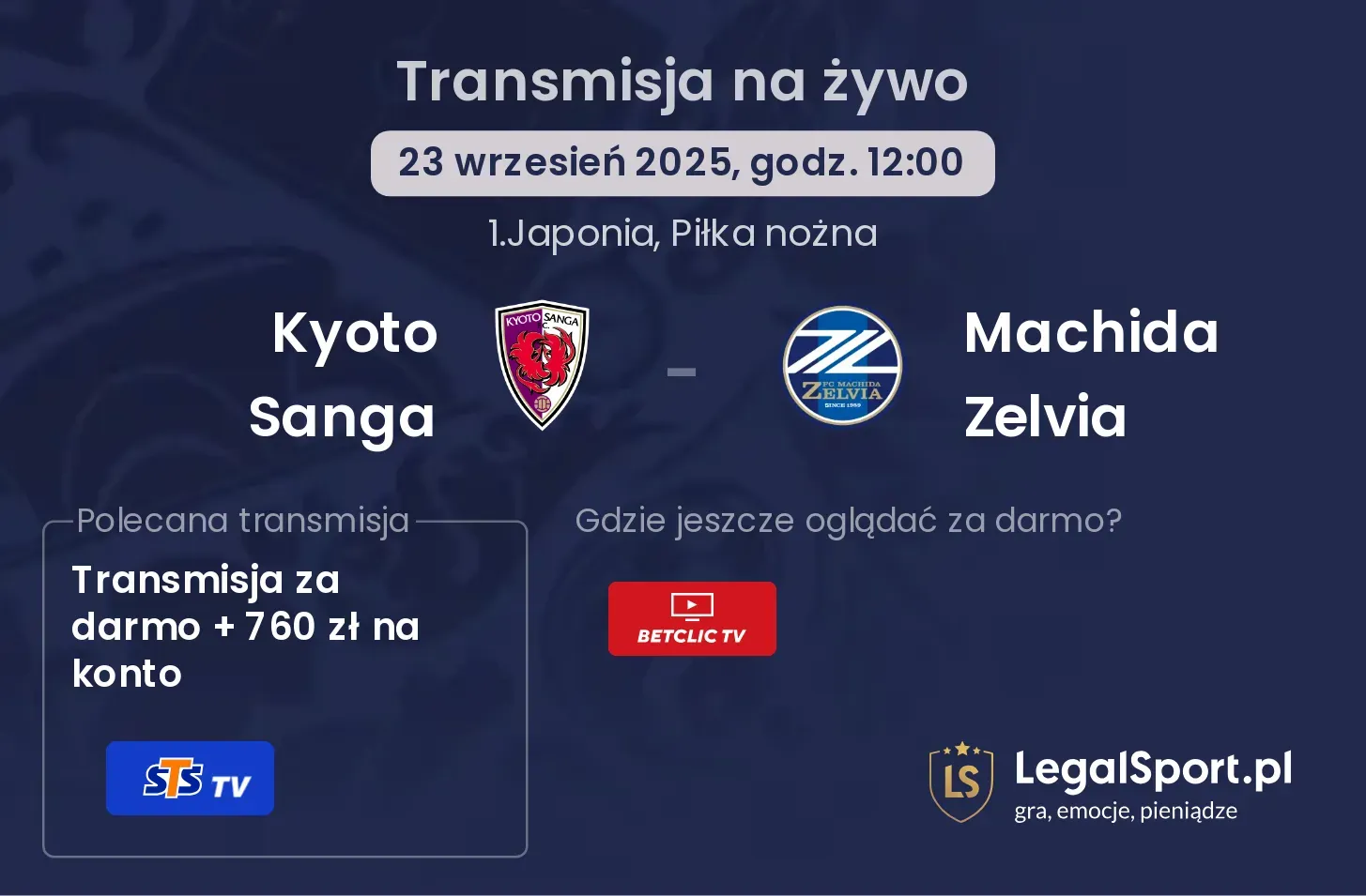 Kyoto Sanga - Machida Zelvia gdzie oglądać?