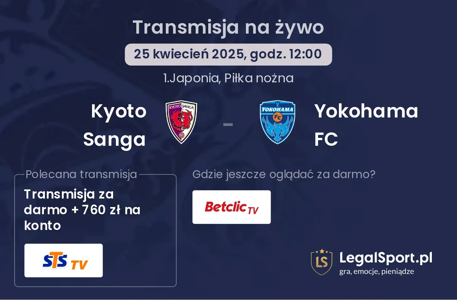 Kyoto Sanga - Yokohama FC gdzie oglądać transmisję?