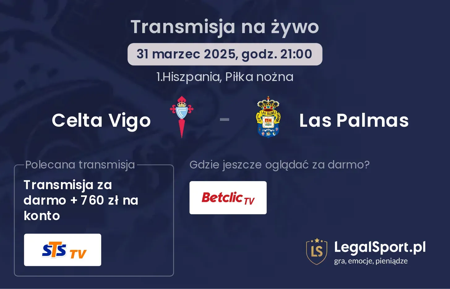 Celta Vigo - Las Palmas gdzie oglądać?