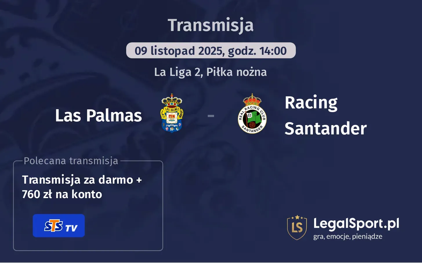 Las Palmas - Racing Santander Transmisje