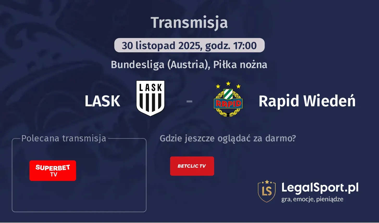 LASK - Rapid Wiedeń Transmisje