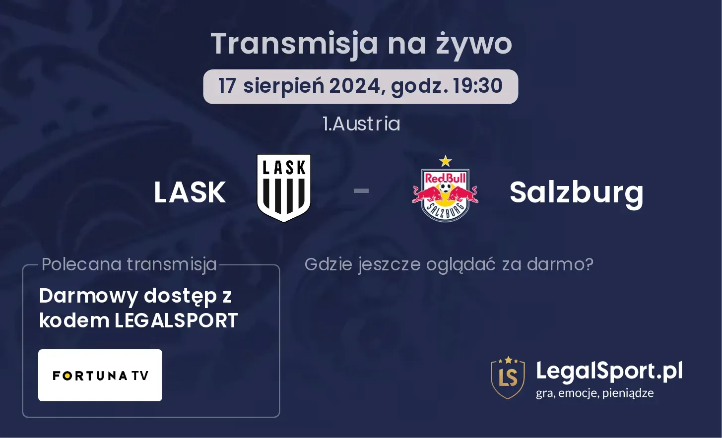 LASK - Salzburg gdzie oglądać za darmo? (17.08, godz. 19:30)