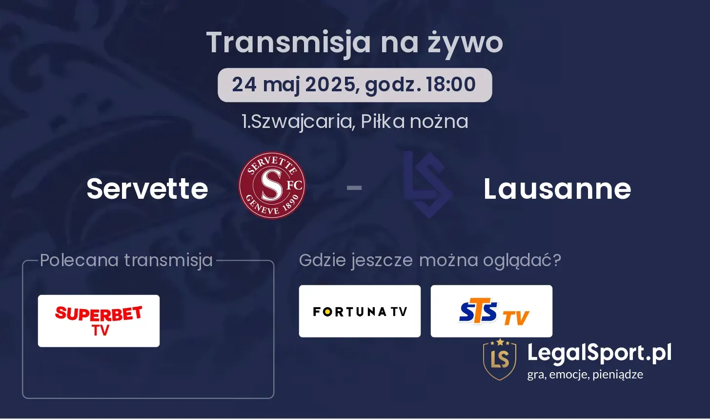 Servette - Lausanne gdzie oglądać?