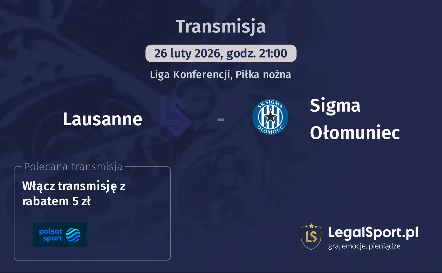 Lausanne - Sigma Ołomuniec Transmisje