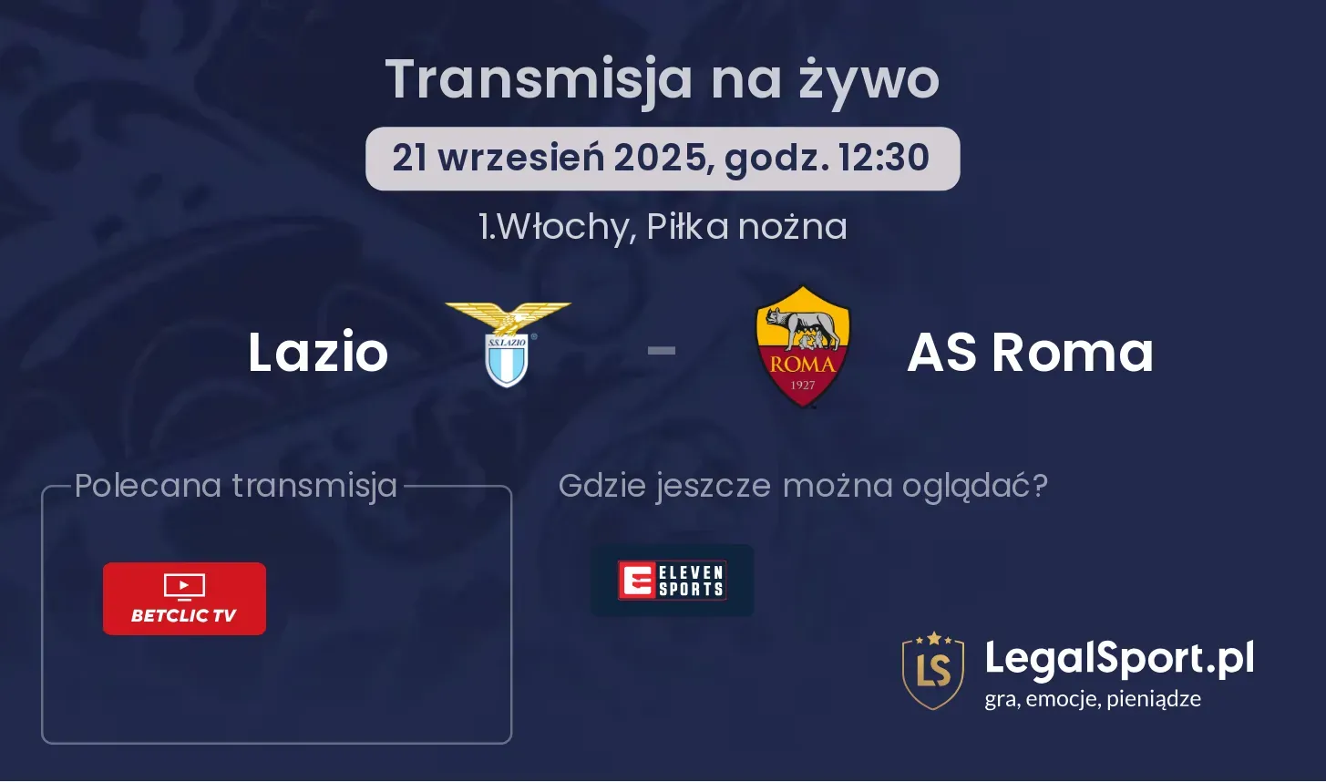 Lazio - AS Roma gdzie oglądać?