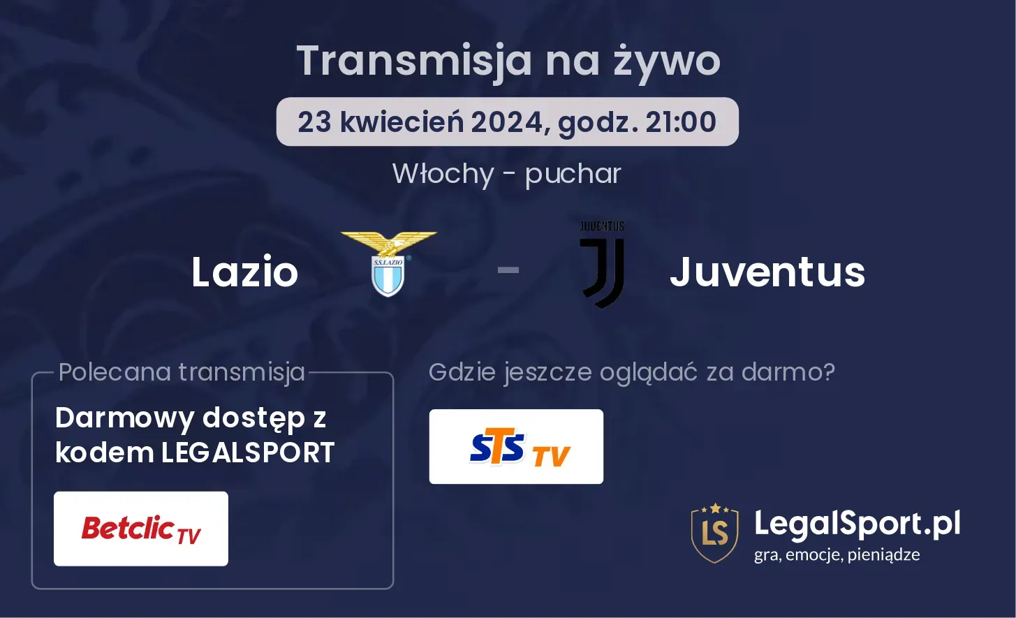 Lazio - Juventus transmisja na żywo