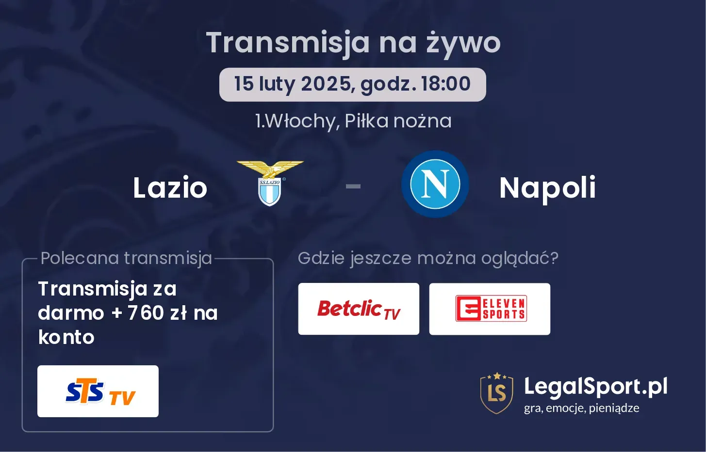 Lazio - Napoli gdzie oglądać?