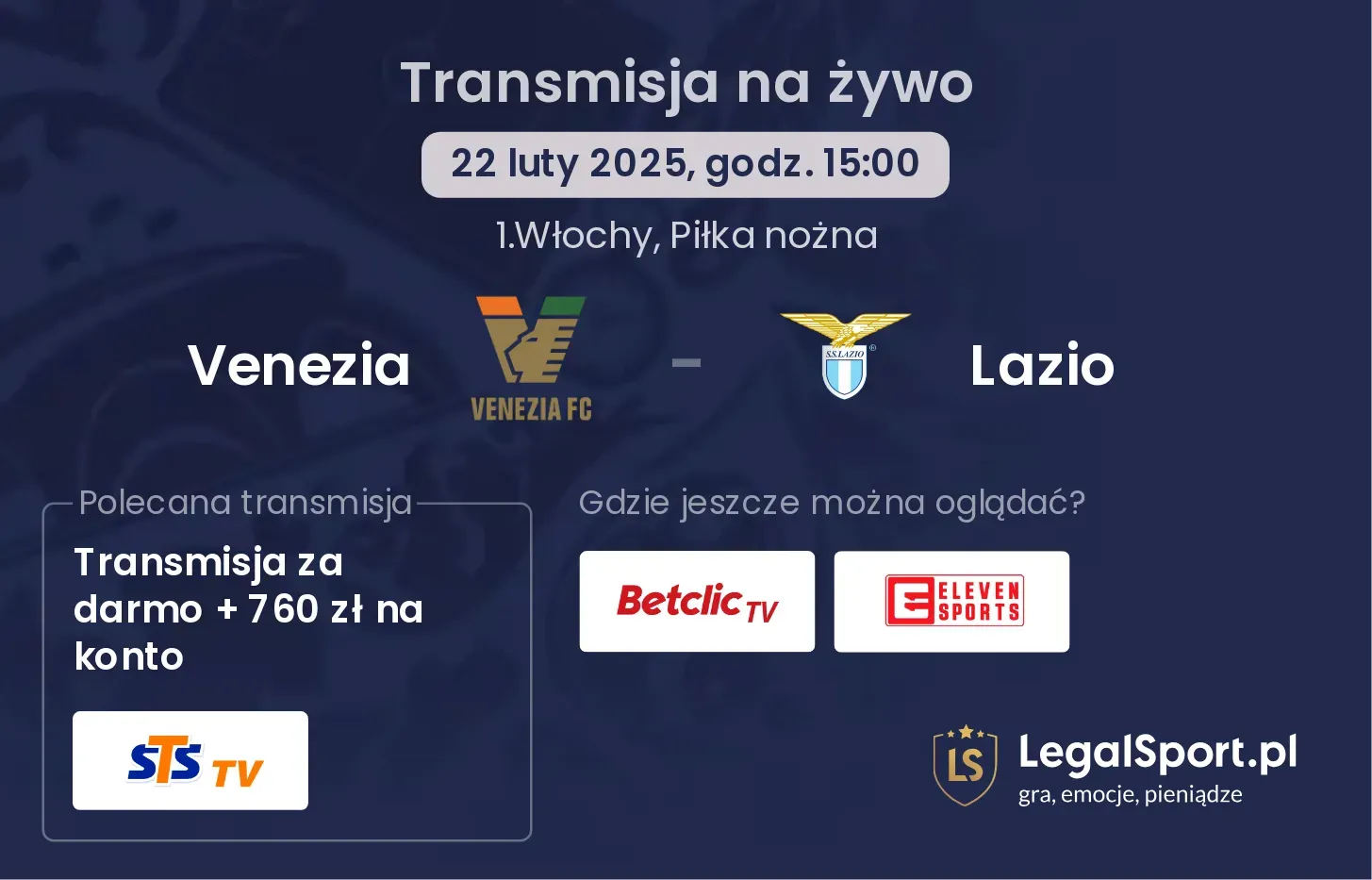 Venezia - Lazio gdzie oglądać?