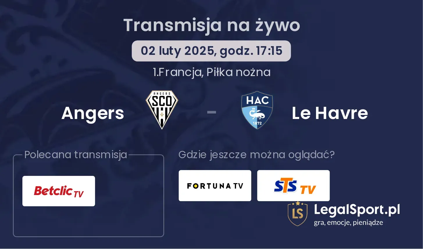 Angers - Le Havre gdzie oglądać?