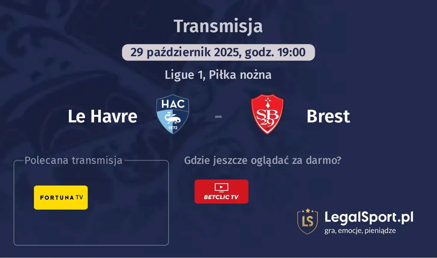Le Havre - Brest Transmisje