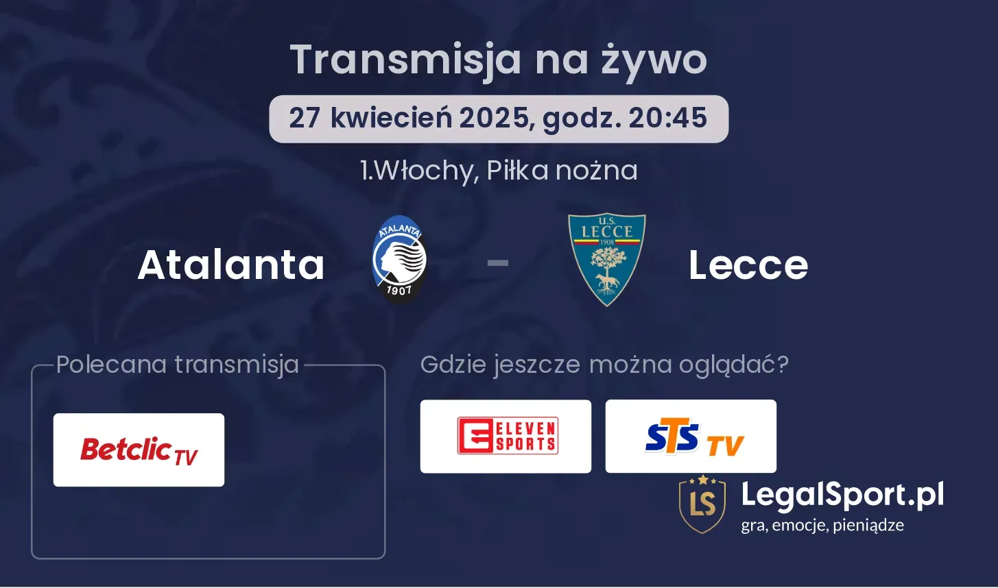 Atalanta - Lecce gdzie oglądać?