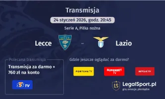 Lecce - Lazio gdzie oglądać (24.01.2026)