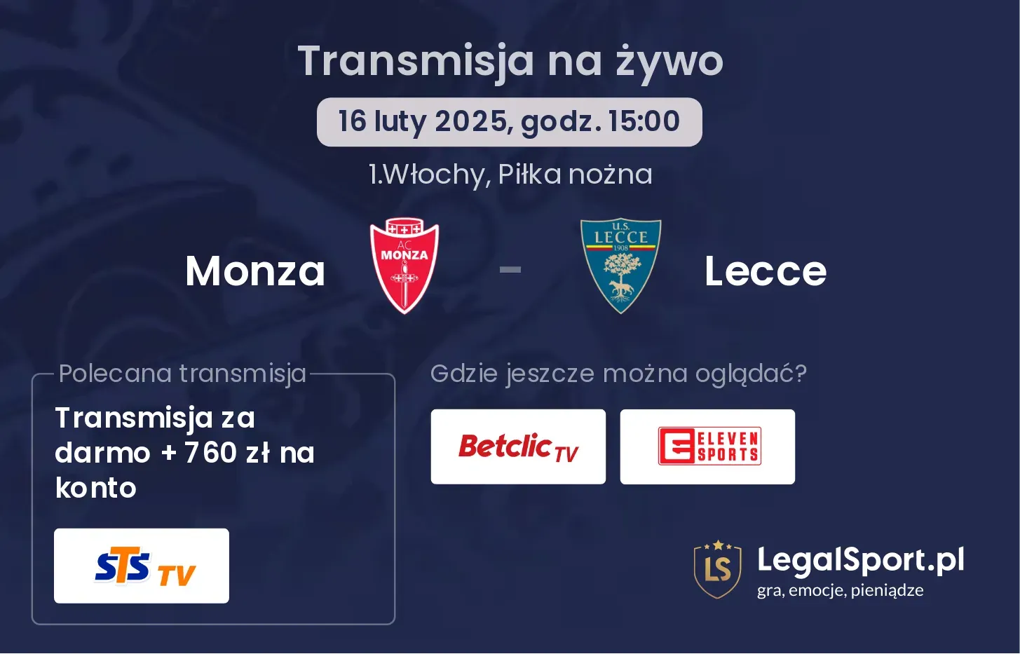 Monza - Lecce gdzie oglądać?