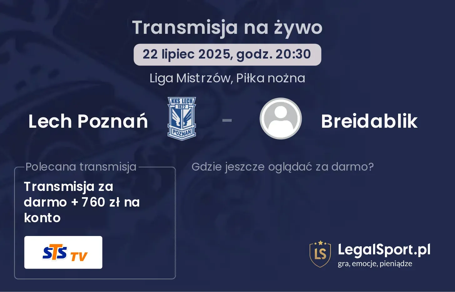 Lech Poznań - Breidablik transmisja na żywo