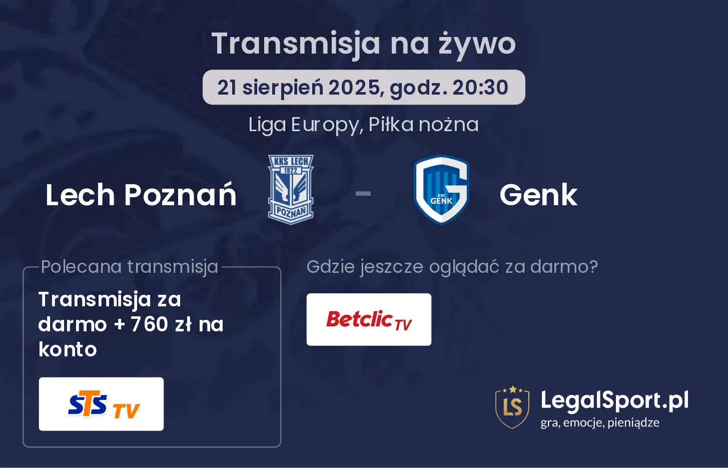 Lech Poznań - Genk transmisja na żywo