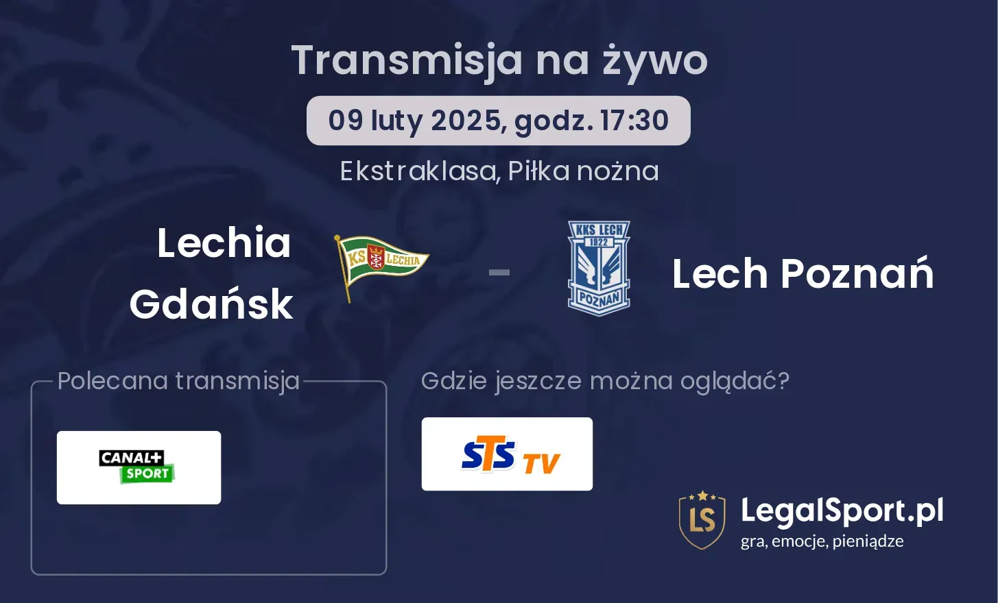 Lechia Gdańsk - Lech Poznań gdzie oglądać?