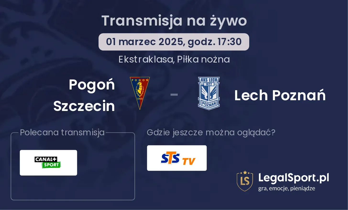 Pogoń Szczecin - Lech Poznań gdzie oglądać?