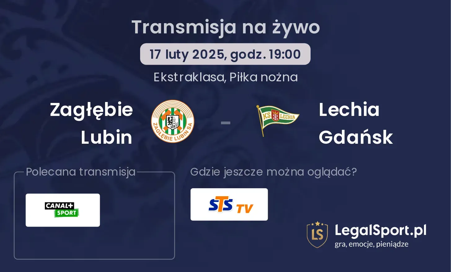 Zagłębie Lubin - Lechia Gdańsk gdzie oglądać?