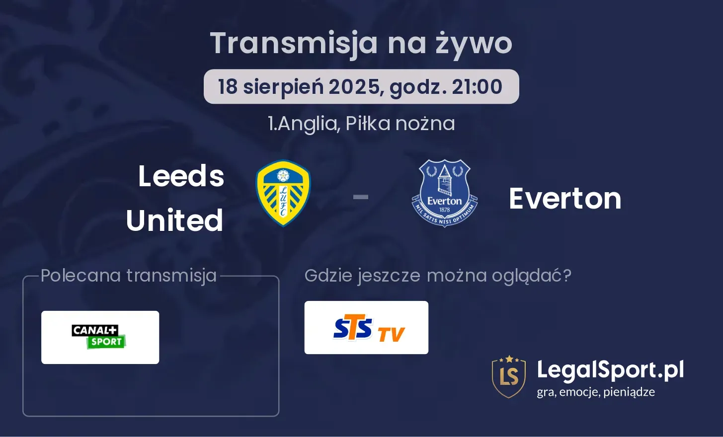 Leeds United - Everton gdzie oglądać?