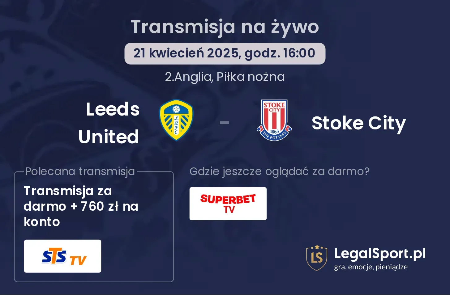 Leeds United - Stoke City transmisja na żywo