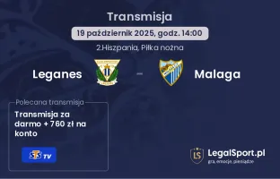Leganes - Malaga gdzie oglądać?