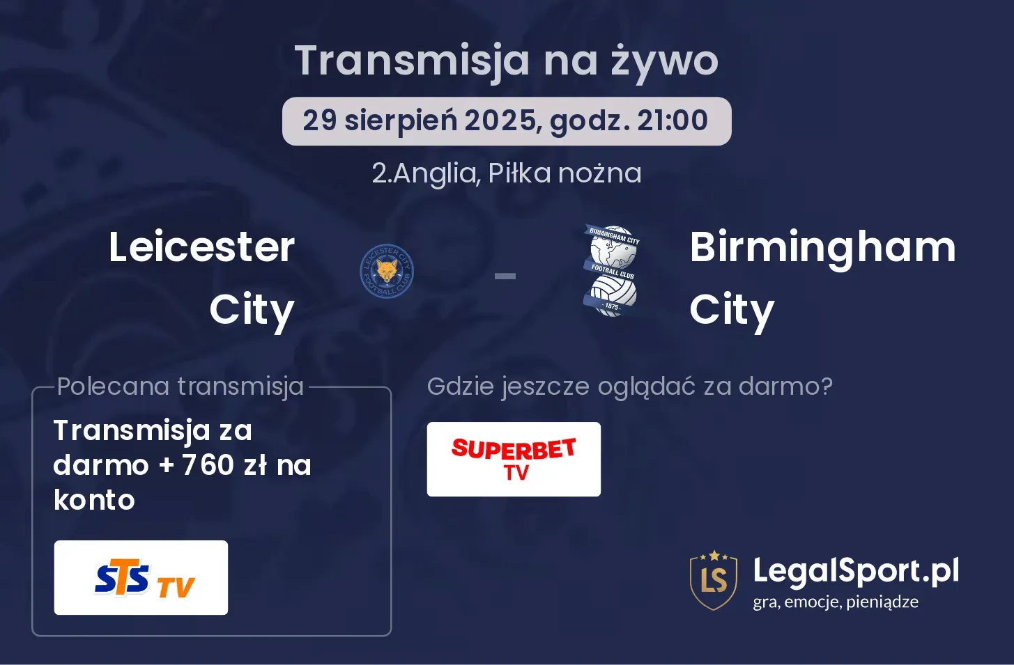 Leicester City - Birmingham City gdzie oglądać?