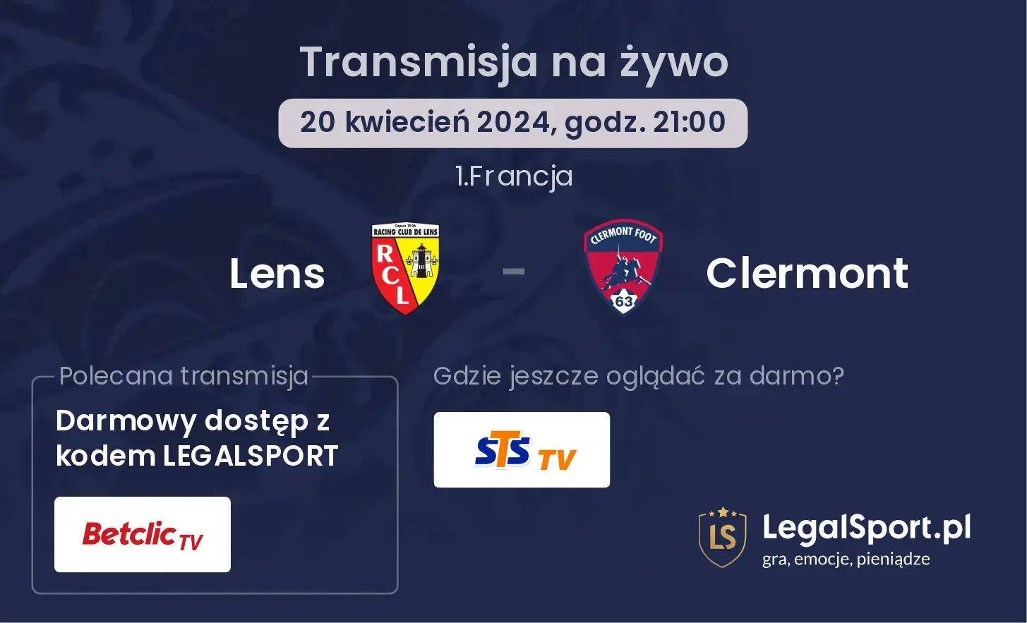 Lens - Clermont transmisja na żywo