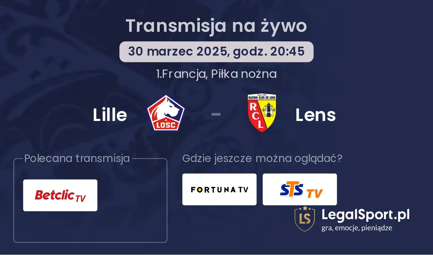 Lille - Lens gdzie oglądać transmisję?