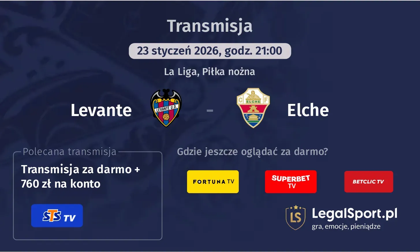 Levante - Elche Transmisje