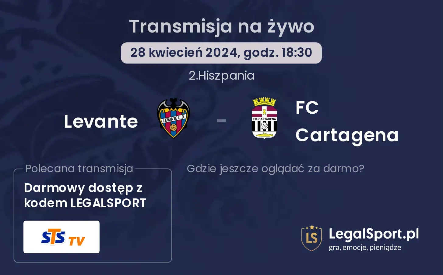 Levante - FC Cartagena transmisja na żywo