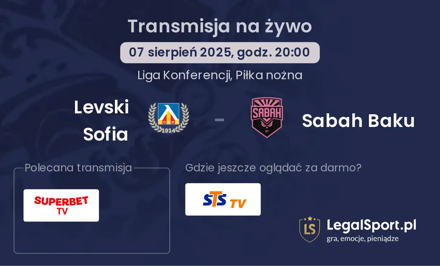Levski Sofia - Sabah Baku transmisja na żywo