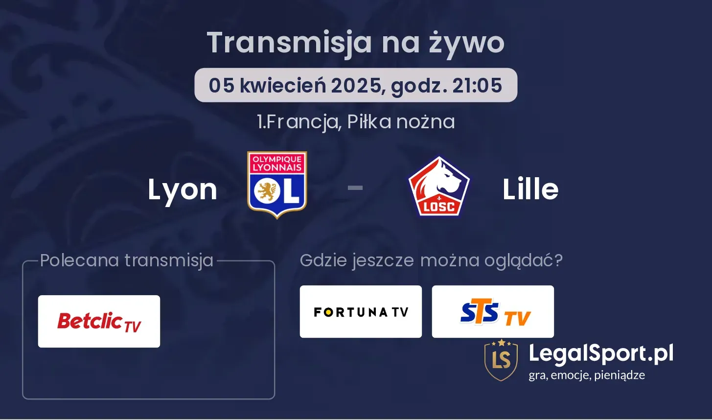 Lyon - Lille gdzie oglądać transmisję?