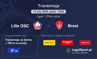 Lille OSC - Brest gdzie oglądać? (14.02)