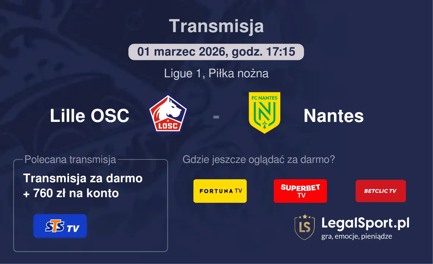 Lille OSC - Nantes Transmisje