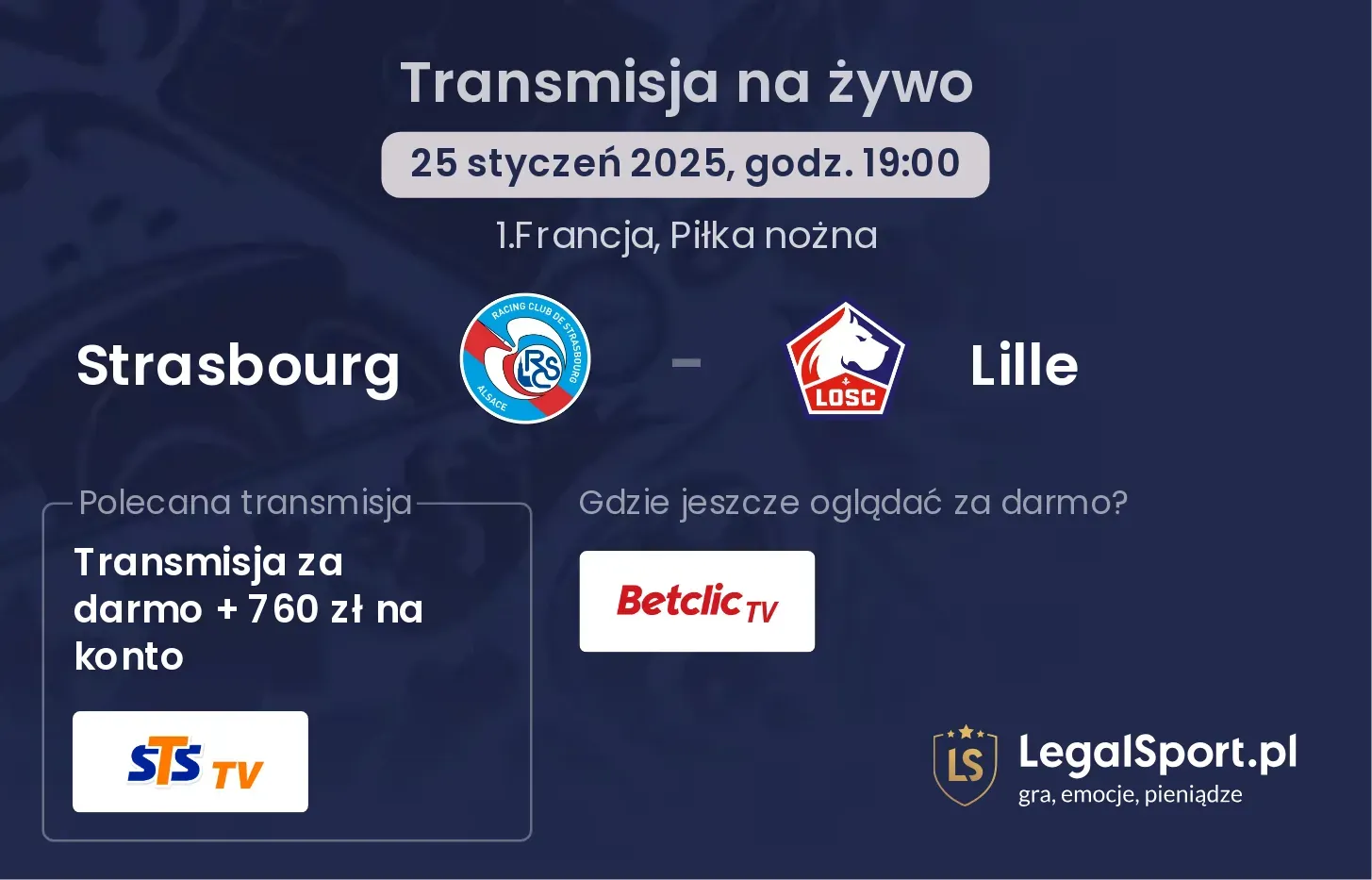 Strasbourg - Lille gdzie oglądać?