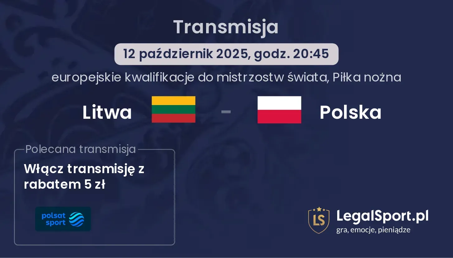 Litwa - Polska gdzie oglądać?