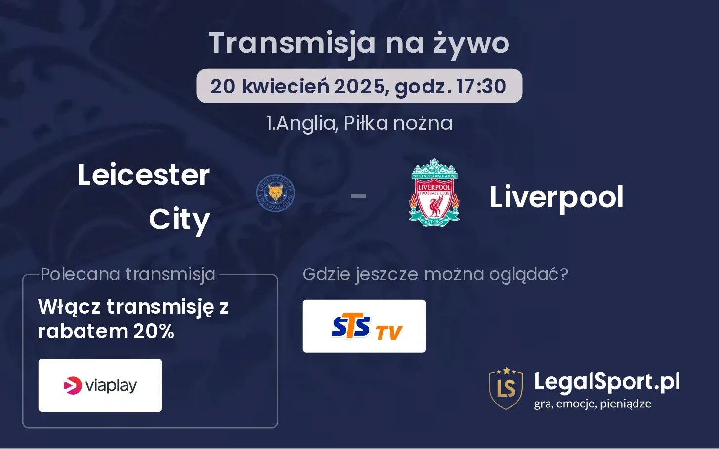 Leicester City - Liverpool gdzie oglądać?