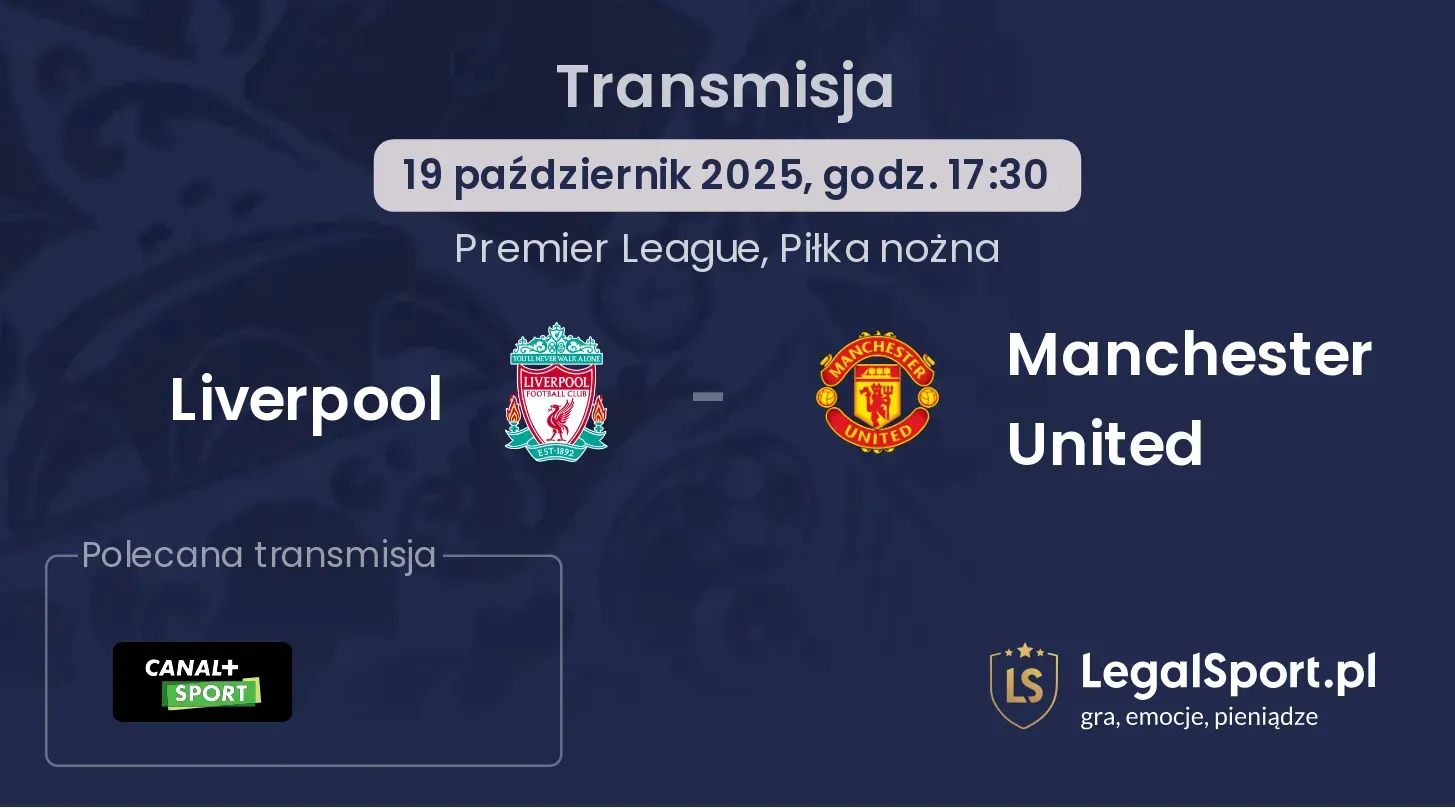 Liverpool - Manchester United Transmisje