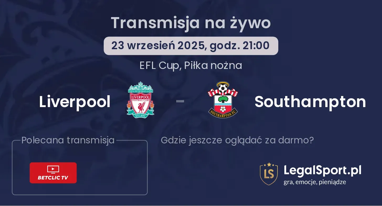 Liverpool - Southampton transmisja na żywo