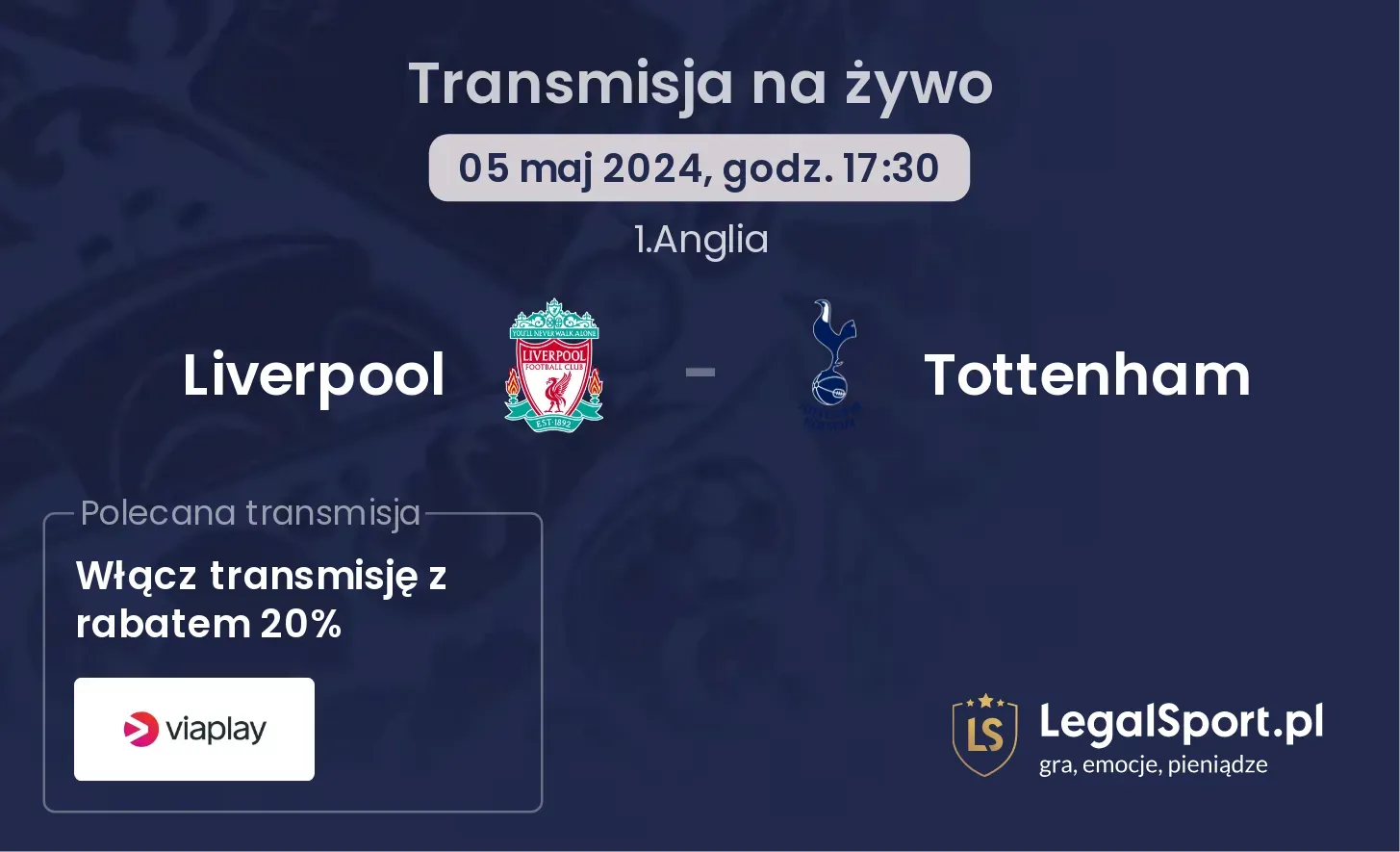 Liverpool - Tottenham transmisja na żywo